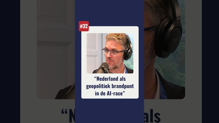 Nederland als geopolitiek brandpunt in de AI-race - Wereldupdate #32