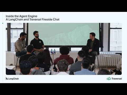 Inside the Agent Engine: A LangChain and Traversal Fireside Chat
