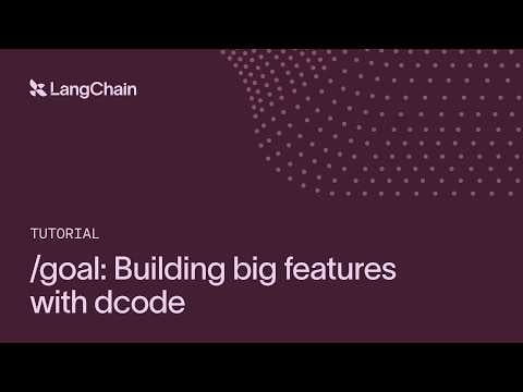 /goal: Building big features with dcode