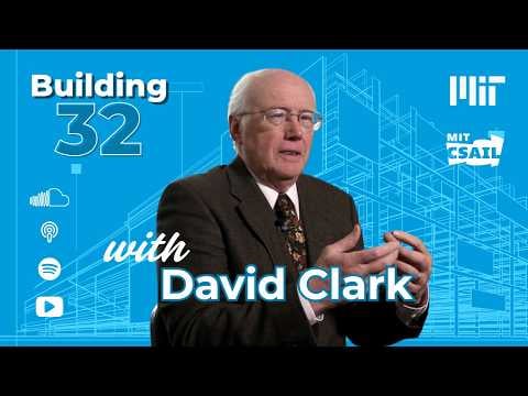 Internet Pioneer David Clark’s Lessons for the AI Age