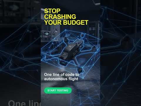 Build Autonomous Drones Without Ever Crashing