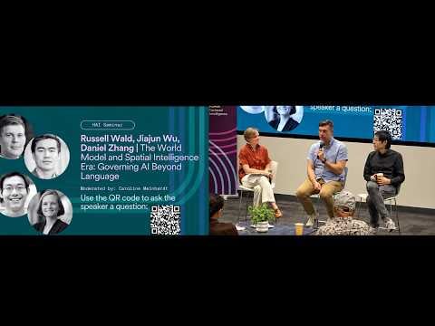 HAI Seminar: The World Model and Spatial Intelligence Era: Governing AI Beyond Language