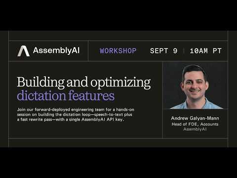 Workshop: Building and optimizing dictation features