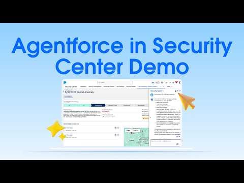 Salesforce Agentforce in Security Center Demo: Setup Tutorial
