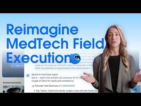 Reimagine MedTech Field Execution