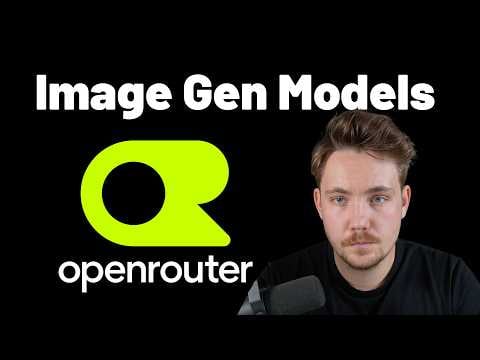 How To Use OpenRouter For Newest Image Generation Models