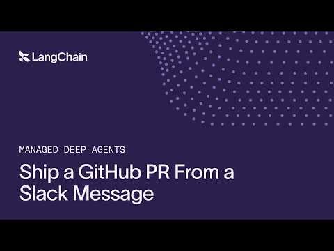 Ship a GitHub PR From a Slack Message with Managed Deep Agents