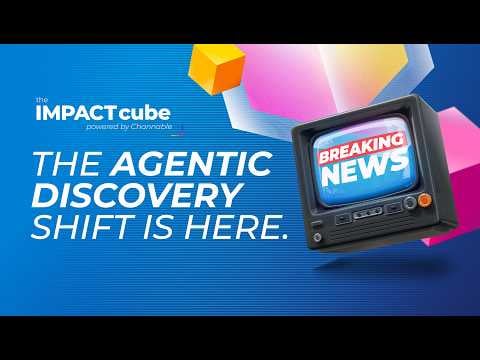 Agentic Discovery Shift: Is Your Catalog Ready for AI Commerce? | The IMPACT Cube 2026 | Channable