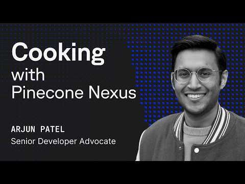 Building an AI Recipe App That Self-Organizes — Pinecone Nexus Demo