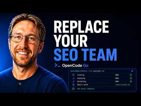 Replace Your SEO Team With OpenCode Go!