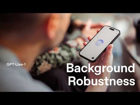 Background Robustness with GPT-Live