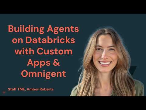 Building Agents on Databricks with Custom Apps and Omnigent