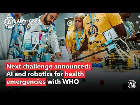Robotics for Good Youth Challenge 2027 Launch | Health Emergencies with WHO