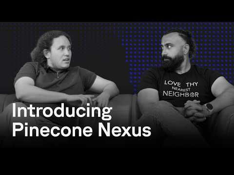 Introducing Pinecone Nexus: How it Works and Why Pinecone Built it