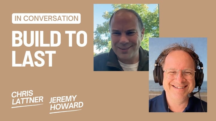 Build to Last — Chris Lattner talks with Jeremy Howard